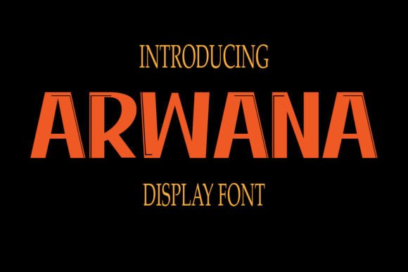 Arwana: A Futuristic Typeface for Bold Branding