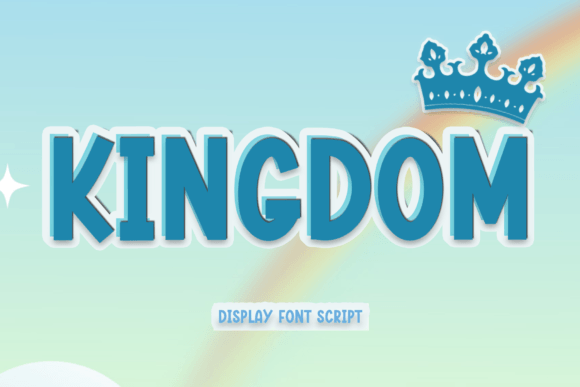 Finding Your Typeface Crown: The Kingdom Font
