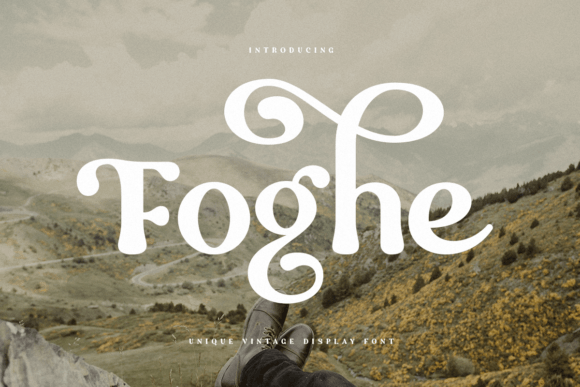 Foghe: A Display Font That Brings Vintage Charm to Modern Design