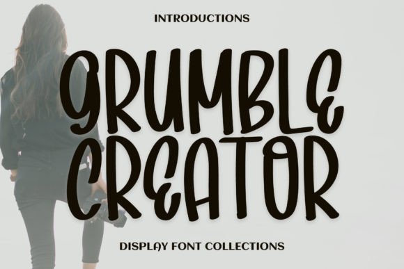 Grumble Creator: A Font That Feels Like a Friendly Hug