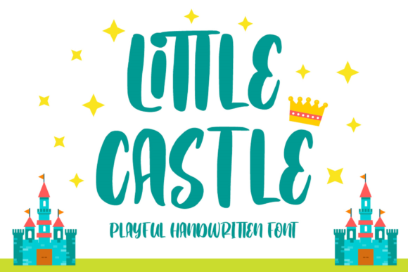 Little Castle: The Playful Display Font for Creative Projects