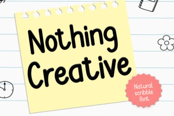 Nothing Creative: A Sweet, Friendly Font for Real-World Design