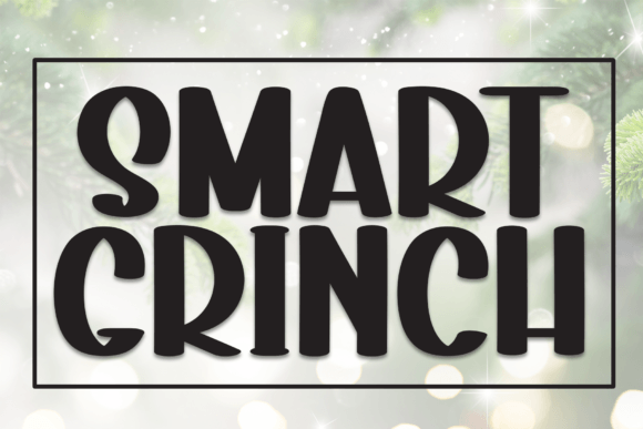 Smart Grinch: The Display Font That Demands Attention
